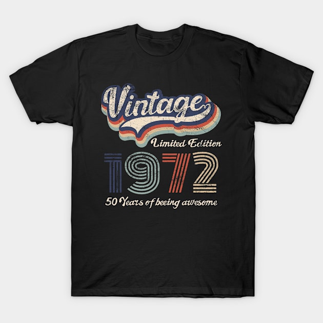 1972 Vintage Birthday Gift Tee Retro Style T-Shirt by FNO